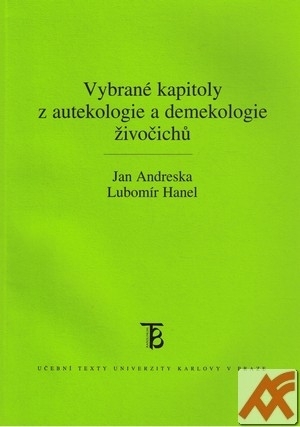 Vybrané kapitoly z autekologie a demekologie živočichů