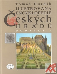 Ilustrovaná encyklopedie českých hradů. Dodatky 4
