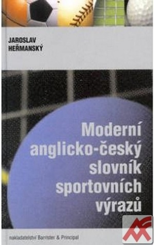 Moderní anglicko-český slovník sportovních výrazů