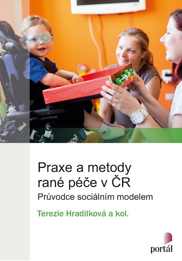 Praxe a metody rané péče v ČR