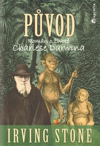 Původ. Životopisný román o Charlesi Darwinovi