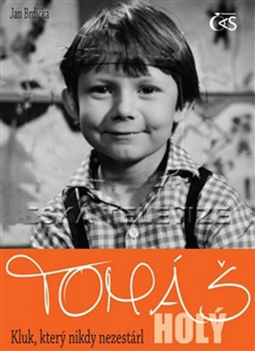 Tomáš Holý. Kluk, který nikdy nezestárl
