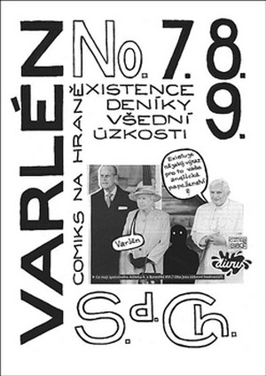 Varlén No.7., 8., 9. aneb Deníky všední úzkosti