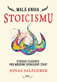 Malá kniha stoicismu (české vydanie)