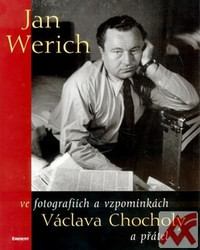 Jan Werich ve fotografiích a vzpomínkách