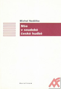 Mše v soudobé české hudbě