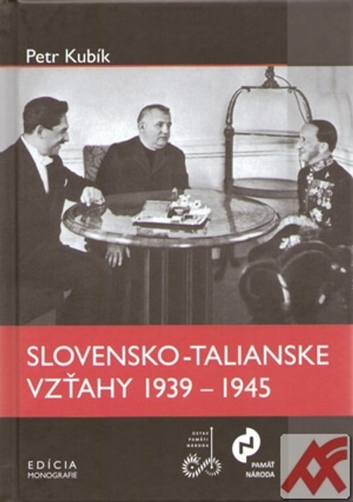 Slovensko-talianske vzťahy 1939-1945