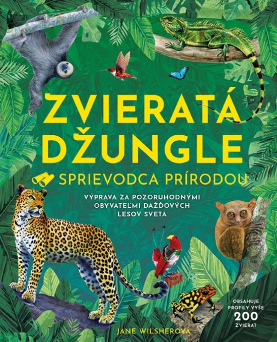 Zvieratá džungle - Sprievodca prírodou