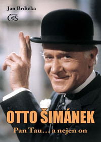 Otto Šimánek - Pan Tau. a nejen on