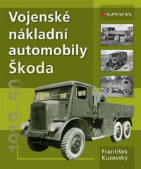 Vojenské nákladní automobily Škoda. 1919-1950