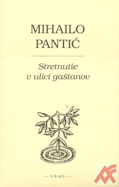 Stretnutie v ulici gaštanov