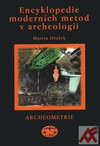 Encyklopedie moderních metod v archeologii. Archeometrie