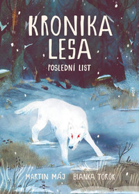 Kronika lesa. Poslední list 3