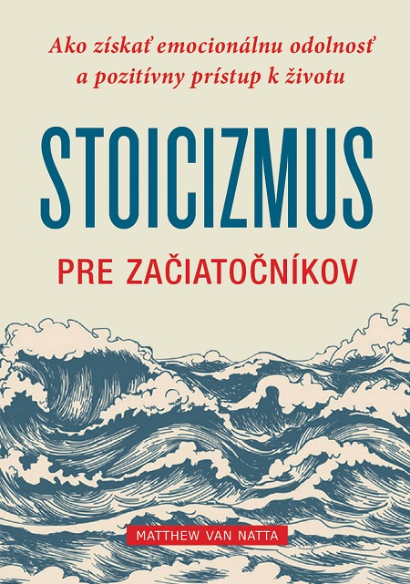 Stoicizmus pre začiatočníkov