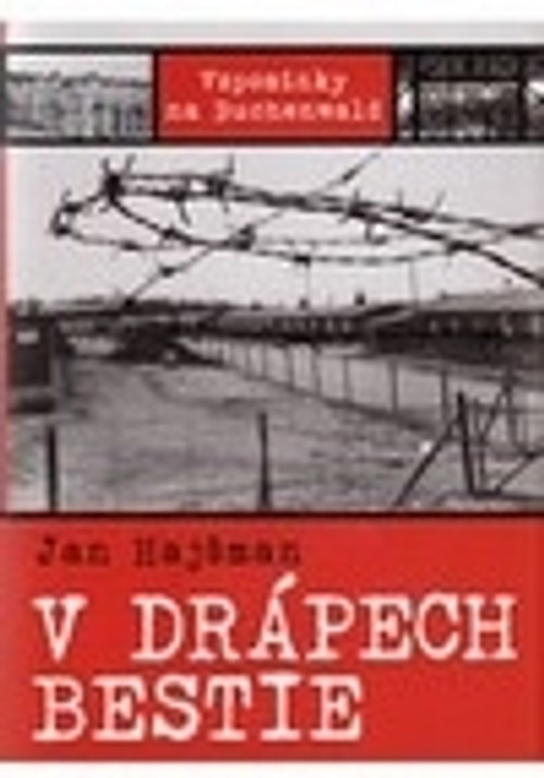 V drápech bestie. Vzpomínky na Buchenwald