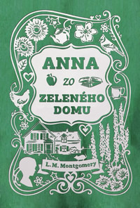 Anna zo Zeleného domu (Slovart)