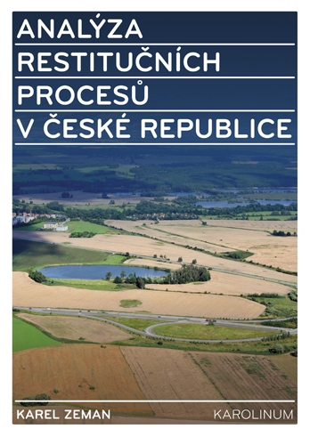 Analýza restitučních procesů v České republice