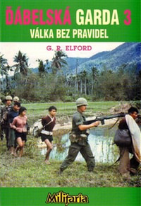 Ďábelská garda 3. Válka bez pravidel
