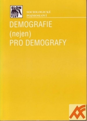 Demografie (nejen) pro demografy