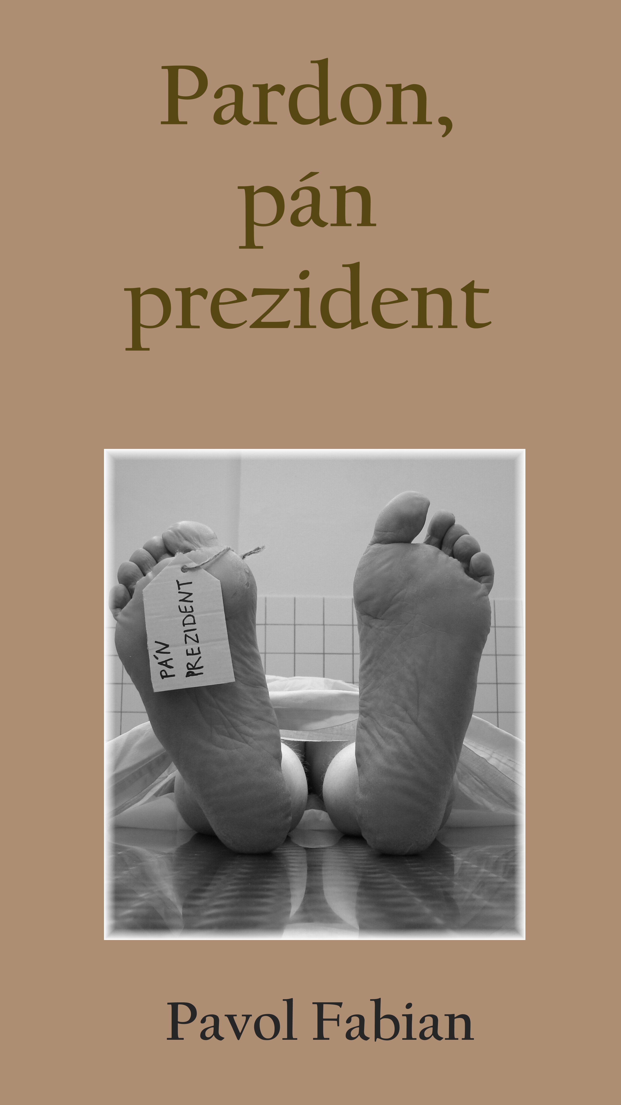 Pardon, pán prezident