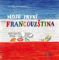 Moje první francouzština + CD MP3