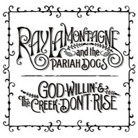 God Willin' & The Creek Don't Rise - CD