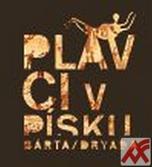 Plavci v písku. K neolitickým počátkům staroegyptské mytologie a symbolismu