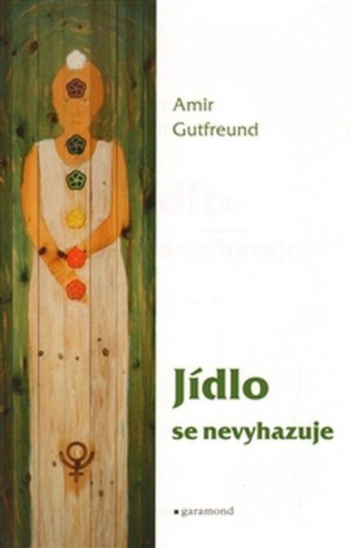 Jídlo se nevyhazuje