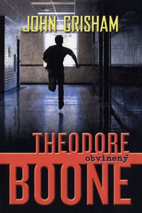 Theodore Boone. Obvinený