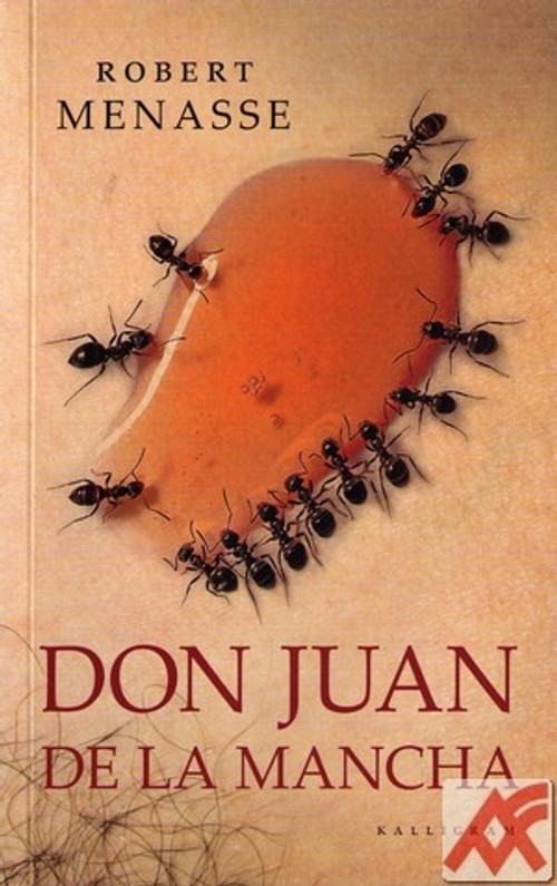 Don Juan de la Mancha alebo Výchova k slasti