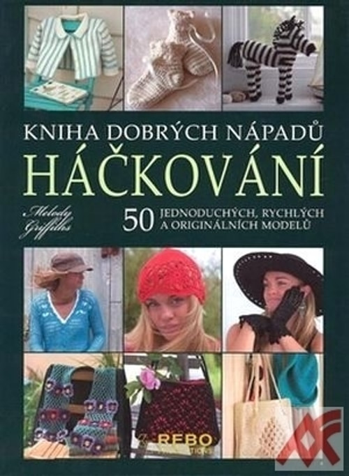 Háčkování - Kniha dobrých nápadů