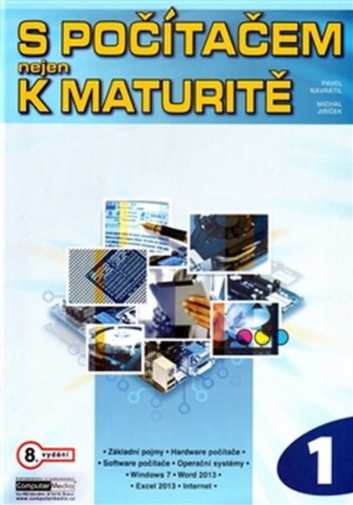 S počítačem nejen k maturitě. 1.díl