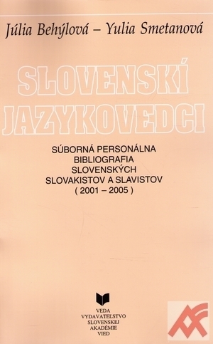 Slovenskí jazykovedci 2001-2005