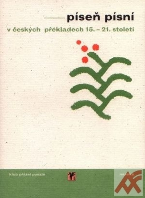 Píseň písní v českých prekladech 15.-21. století