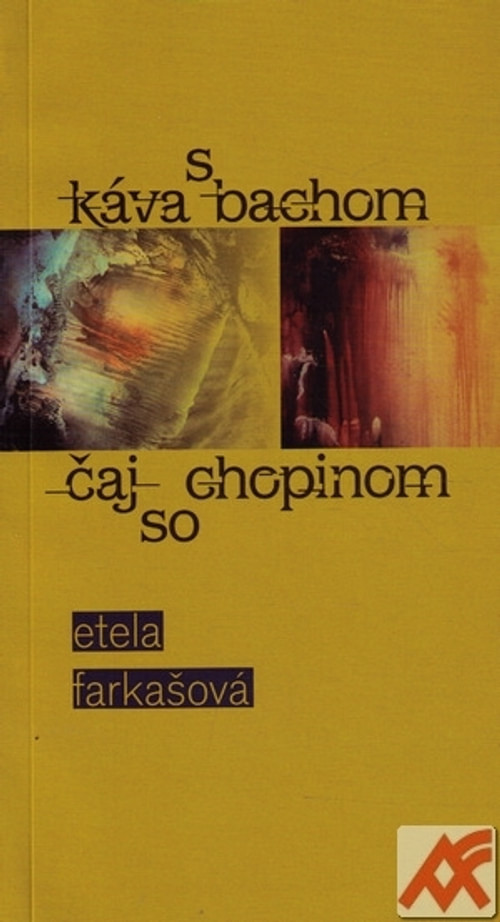 Káva s Bachom, čaj so Chopinom