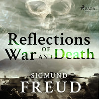 Reflections of War and Death (EN)