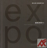 Archív I (EXPO) - Milan Adamčiak