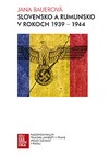 Slovensko a Rumunsko v rokoch 1939 - 1944