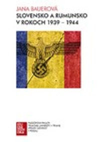 Slovensko a Rumunsko v rokoch 1939 - 1944