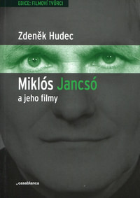 Miklós Jancsó a jeho filmy