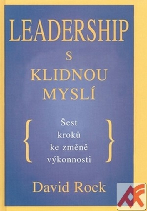 Leadership s klidnou myslí