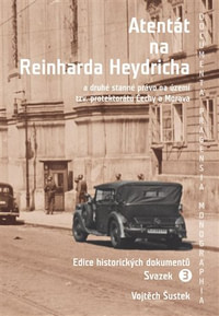 Atentát na Reinharda Heydricha sv. 3