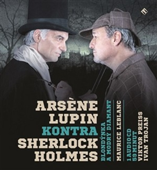Arsen Lupin kontra Sherlock Holmes. Blondýnka a modrý diamant - CD (audiokniha)