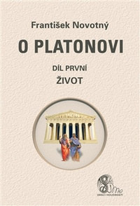 O Platonovi. Díl první - Život
