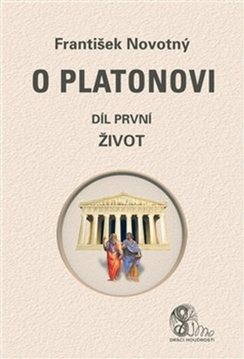 O Platonovi. Díl první - Život