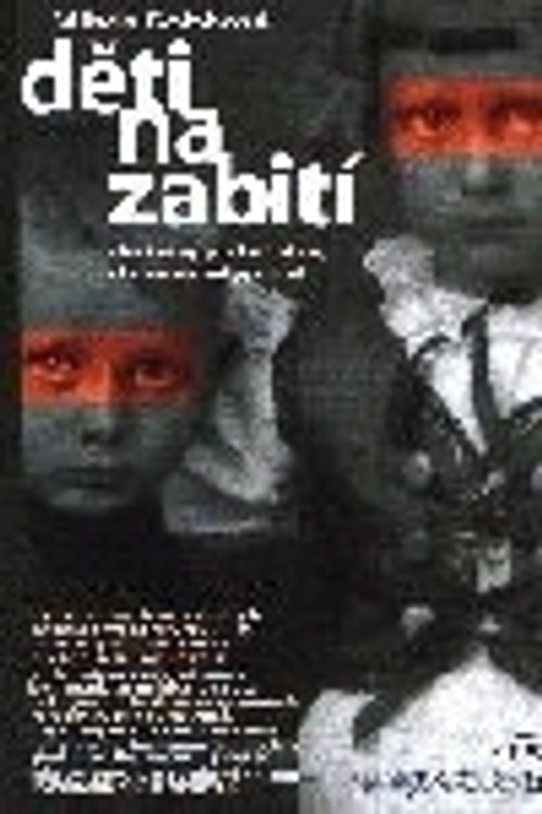 Děti na zabití
