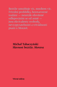 Slavnost beztíže. Morava