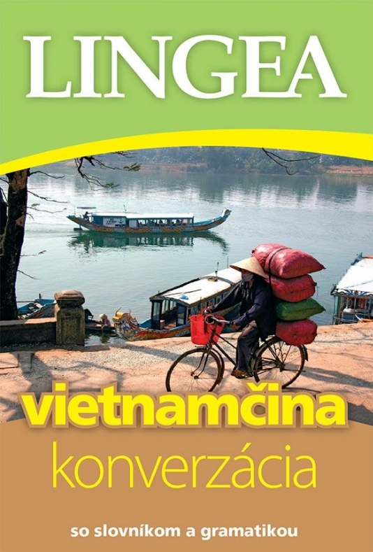 Vietnamčina - konverzácia so slovníkom a gramatikou