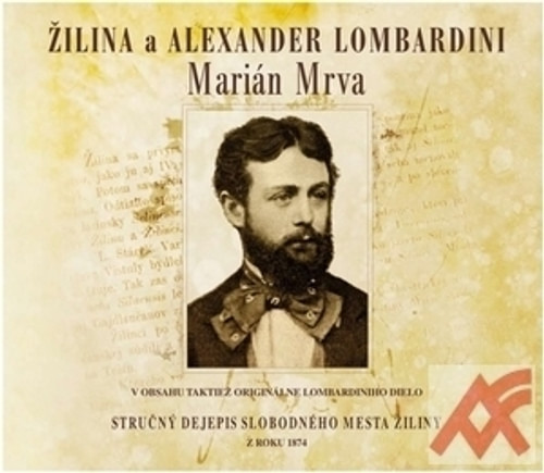 Žilina a Alexander Lombardini