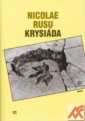 Krysiáda. Ztroskotání I.